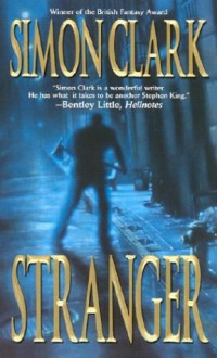 Stranger - Simon Clark