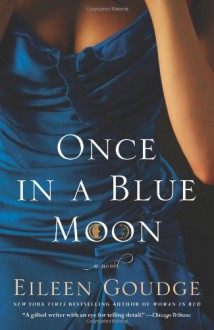 Once in a Blue Moon - Eileen Goudge