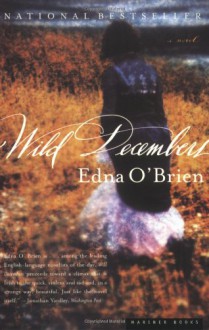 Wild Decembers - Edna O'Brien