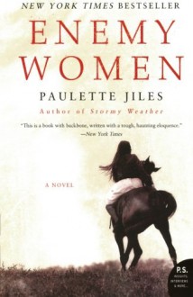 Enemy Women - Paulette Jiles