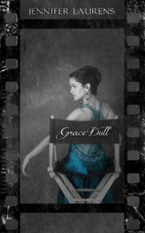 Grace Doll - Jennifer Laurens