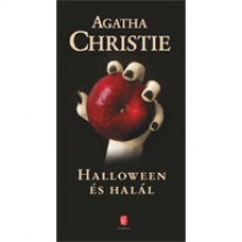 Halloween és halál (Hercule Poirot, #36, Ariadne Oliver, #7) - Dóra Elekes, Agatha Christie