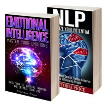 Emotional Intelligence: Box Set- Emotional Intelligence and NLP (Emotional Intelligence, NLP) - Victoria Price