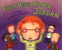 Four Boys Named Jordan - Jessica Harper, Tara Calahan King