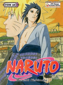 Naruto, tom 38: Rezultat treningów (Naruto, #38) - Masashi Kishimoto, Rafał "Kabura" Rzepka