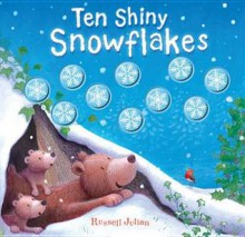 Ten Shiny Snowflakes - Russell Julian