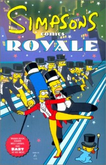 Simpsons Comics Royale - praca zbiorowa, Chuck Dixon, Matt Abram Groening