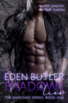 Shadows and Lies - Eden Butler