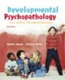 Developmental Psychopathology: From Infancy Through Adolescence - Charles Wenar, Patricia K. Kerig