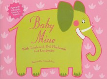 Baby Mine: With Touch And Feel Flashcards - Fernando Luiz