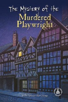 Mystery of the Murdered Playwright - Wim Coleman