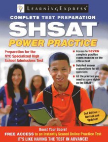 SHSAT: Power Practice - Learning Express LLC