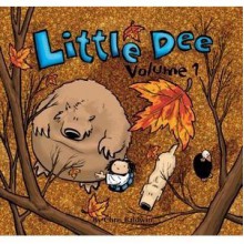 Little Dee: Volume 1 (Little Dee, #1) - Christopher Baldwin