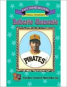 Roberto Clemente Easy Reader - Marcia S. Gresko