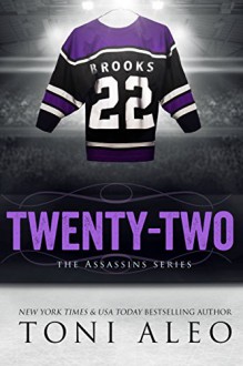 Twenty-Two (Assassins Series Book 12) - Toni Aleo