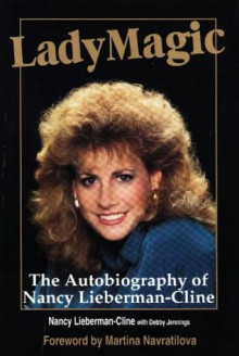 Lady Magic - Nancy Lieberman-Cline, Debby Jennings