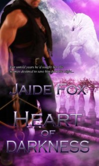 Heart of Darkness - Jaide Fox