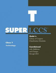 SUPERLCCS 13: Schedule T Technology - Gale