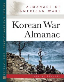 Korean War Almanac - Paul M. Edwards