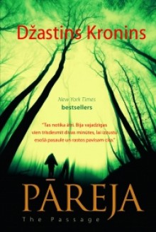 Pāreja - Justin Cronin, Ligita Lanceniece