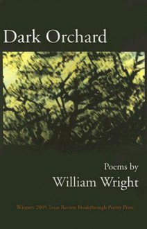 Dark Orchard - William Wright