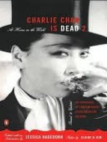 Charlie Chan Is Dead 2: At Home in the World (an Anthology of Contemporary Asian American Fiction--Revised and Updated) - Patricia Sprinkle