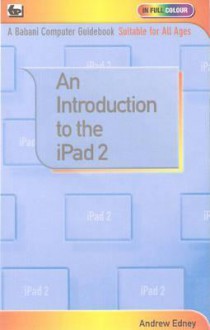 Introduction to the Ipad 2 - Andrew Edney