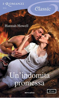 Un'indomita promessa (I Romanzi Classic) - Hannah Howell, Fabrizio Pezzoli