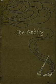 The Gadfly - E.L. Voynich