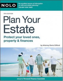 Plan Your Estate (National Edition) - Denis Clifford Attorney