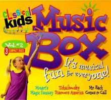 Music Box Volume 2 [With CD] - Classical Kids