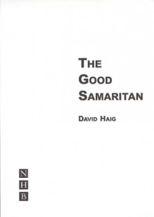 The Good Samaritan - David Haig