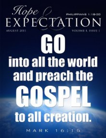 Hope & Expectation - August 2011 - Jeff Jenkins, Dale Jenkins