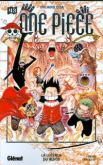 One Piece, Tome 43 : La légende du héros - Eiichiro Oda