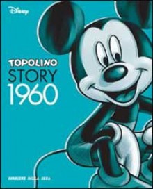 Topolino Story 1960 - Walt Disney Company