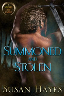 Summoned and Stolen - Susan Hayes