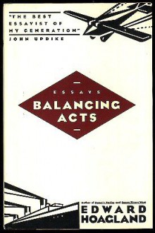 Balancing Acts - Edward Hoagland