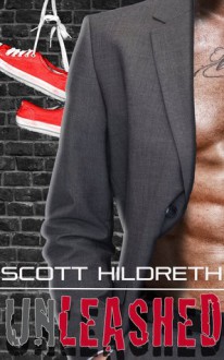 Unleashed - Scott Hildreth