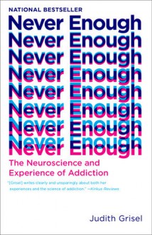 Never Enough - Judith Grisel