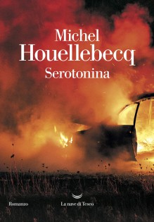 Serotonina - 	 Michel Houellebecq