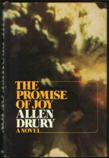 The Promise Of Joy - Allen Drury