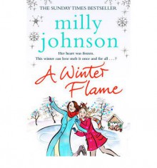 A Winter Flame - Milly Johnson
