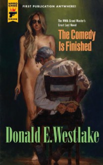 The Comedy Is Finished (Audio) - Peter Berkrot, Donald E Westlake