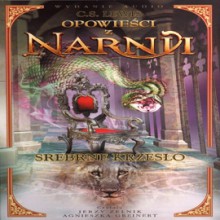 Opowieści z Narnii - Srebrne krzesło - Clive Staples Lewis