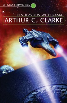 Rendezvous with Rama - Arthur C. Clarke