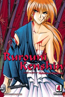 Rurouni Kenshin, Vol. 4 - Nobuhiro Watsuki, Kenichiro Yagi