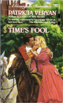 Time's Fool - Patricia Veryan