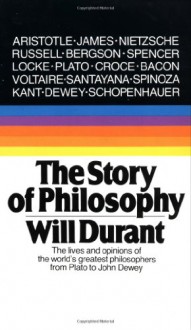 Story of Philosophy (Touchstone Books) - Will Durant