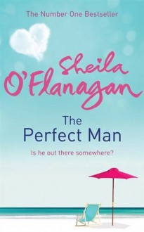 The Perfect Man - Sheila O'Flanagan