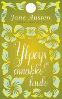 Ylpeys ja ennakkoluulo - Jane Austen